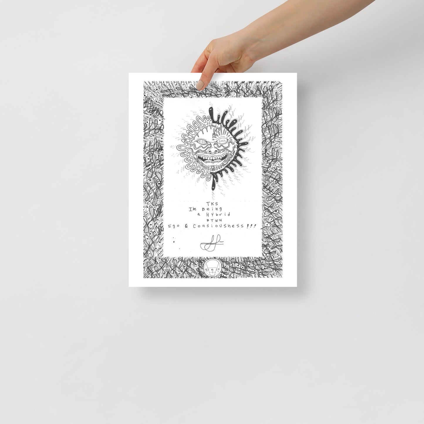 Original Print - Tks I'm Being a Hybrid