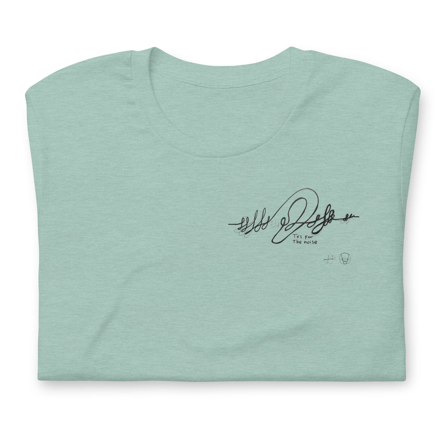 Unisex t-shirt - Tks for the noise