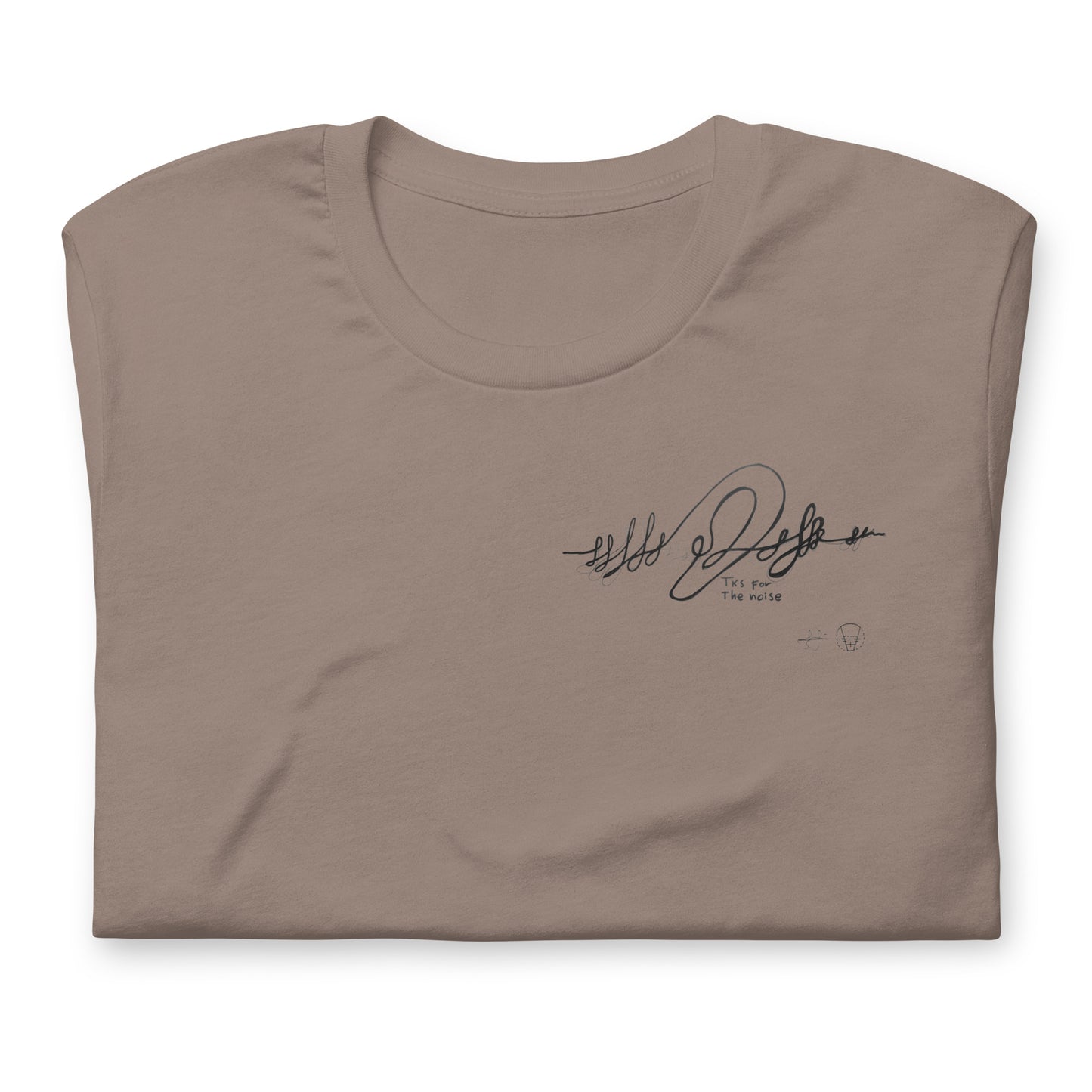 Unisex t-shirt - Tks for the noise